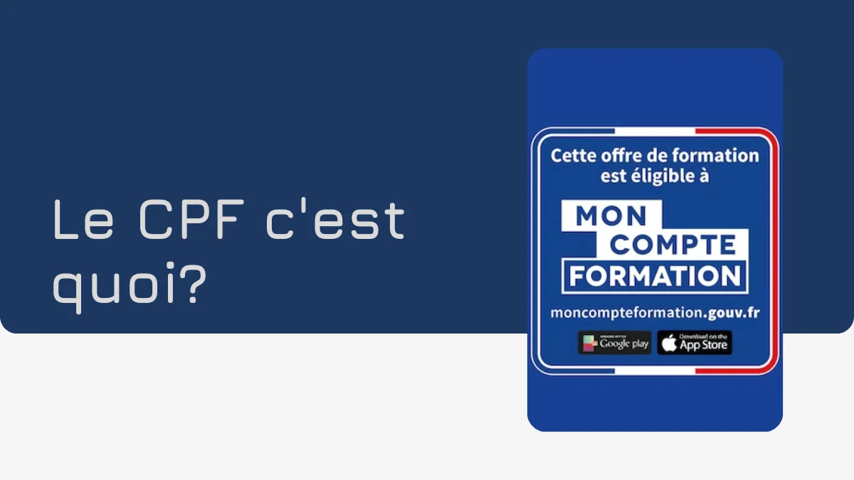 Le CPF, qu'est-ce que c'est ?